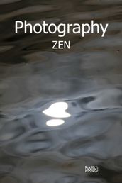 Photography Zen