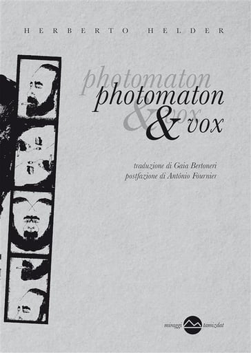 Photomaton & Vox - Herberto Helder
