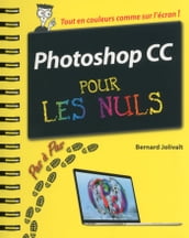 Photoshop CC pas à pas pour les nuls