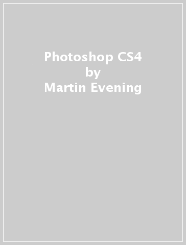 Photoshop CS4 - Martin Evening | 