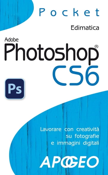 Photoshop CS6 - Edimatica Edimatica