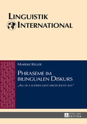 Phraseme im bilingualen Diskurs