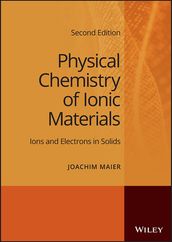 Physical Chemistry of Ionic Materials