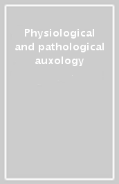 Physiological and pathological auxology