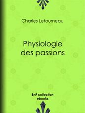 Physiologie des passions