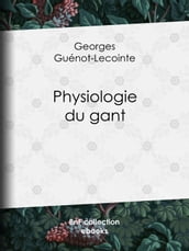 Physiologie du gant