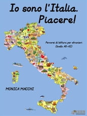 Piacere! Io sono l Italia