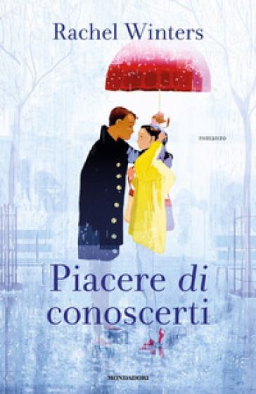 Piacere di conoscerti - Rachel Winters