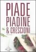 Piade piadine & crescioni