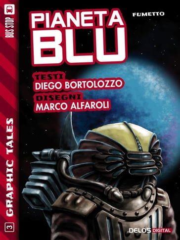 Pianeta Blu - Diego Bortolozzo - Marco Alfaroli