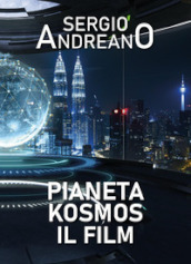 Pianeta Kosmos. Il film