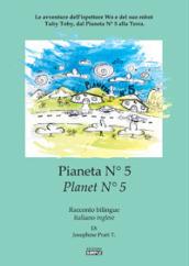 Pianeta N° 5.Le avventure dell