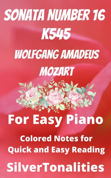 Piano Sonata Number 16 K545 for Easy Piano - Wolfgang Amadeus Mozart