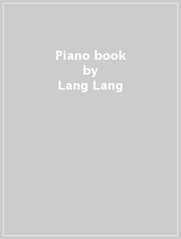 Piano book - Lang Lang