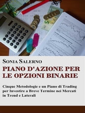 Piano d azione per le opzioni binarie