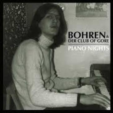 Piano nights - Bohren & Der Club of Gore