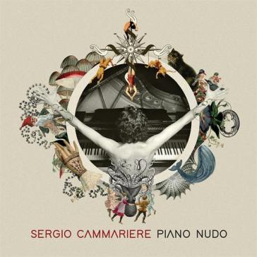 Piano nudo (digipack) - Sergio Cammariere