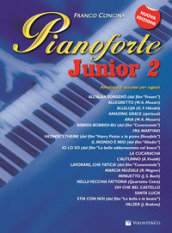 Pianoforte junior. Nuova ediz.. 2.