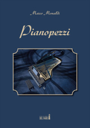 Pianopezzi - Marco Monaldi