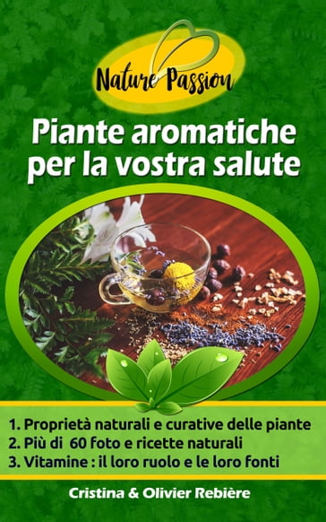 Piante aromatiche per la vostra salute - Cristina Rebiere