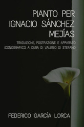 Pianto per Ignacio Sanchez Mejias