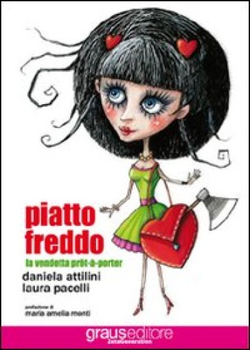 Piatto freddo - Daniela Attilini - Laura Pacelli