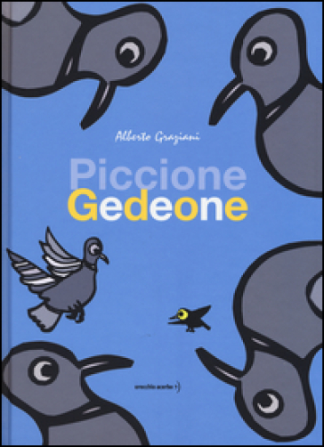 Piccione Gedeone - Alberto Graziani