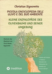 Piccola Enciclopedia dell  ulivo e del suo ambiente