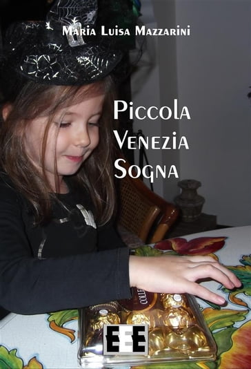 Piccola Venezia sogna - Maria Luisa Mazzarini