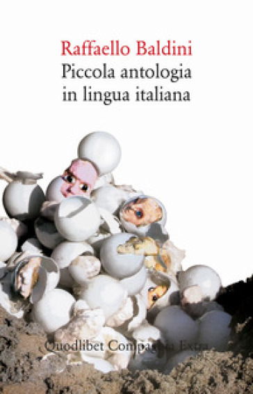 Piccola antologia in lingua italiana - Raffaello Baldini