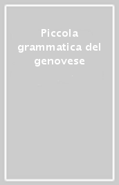 Piccola grammatica del genovese