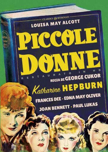 Piccole Donne (Restaurato In Hd) - George Cukor