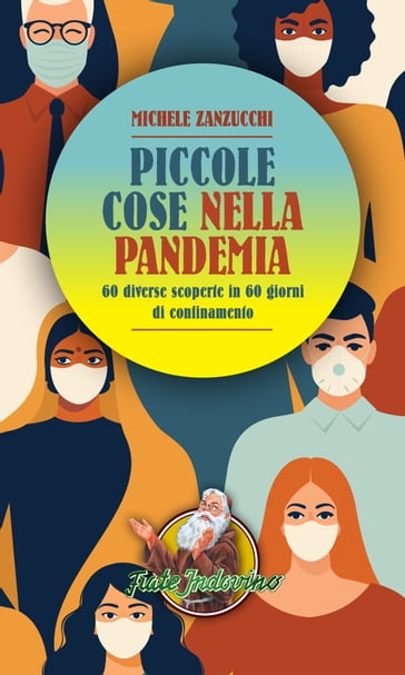 Piccole cose nella pandemia - Michele Zanzucchi