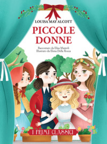 Piccole donne - Louisa May Alcott - Elisa Mazzoli