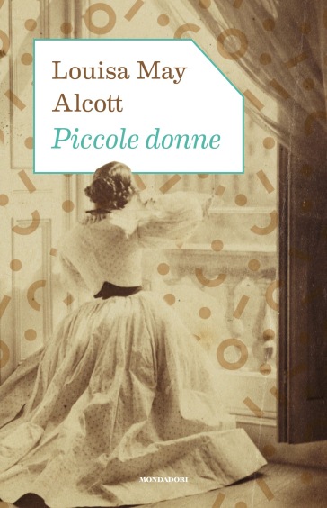 Piccole donne - Louisa May Alcott - Libro - Mondadori Store