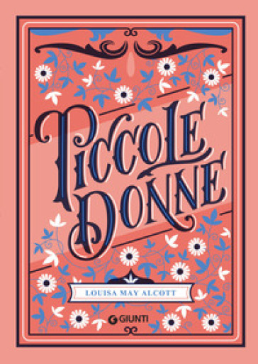 Piccole donne - Louisa May Alcott