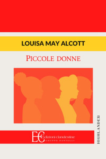 Piccole donne - Louisa May Alcott