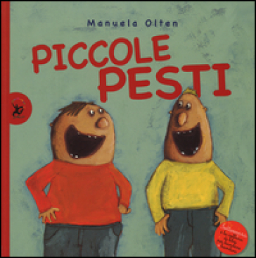 Piccole pesti - Manuela Olten