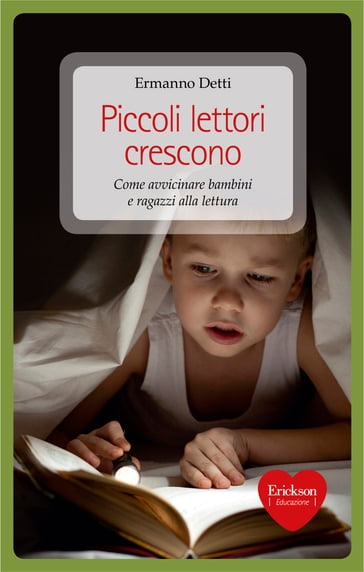 Piccoli lettori crescono - Ermanno Detti