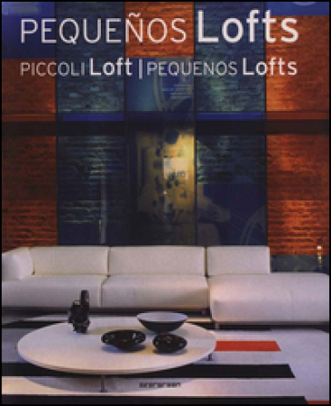 Piccoli loft. Ediz. italiana, spagnola e portoghese