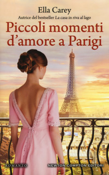 Piccoli momenti d'amore a Parigi - Ella Carey