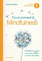 Piccoli momenti di Mindfulness