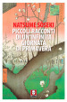 Piccoli racconti di un infinita giornata di primavera