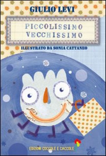 Piccolissimo vecchissimo - Giulio Levi