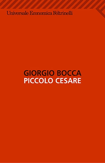 Piccolo Cesare - Giorgio Bocca