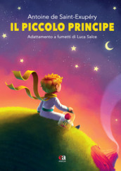 Il Piccolo Principe di Antoine de Saint-Exupéry. Ediz. integrale