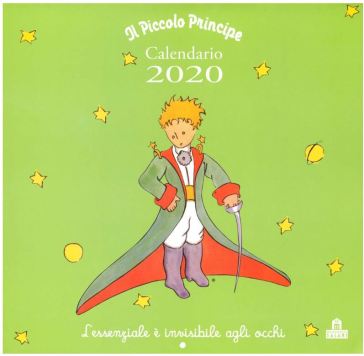 Il Piccolo Principe. Calendario da parete 2020