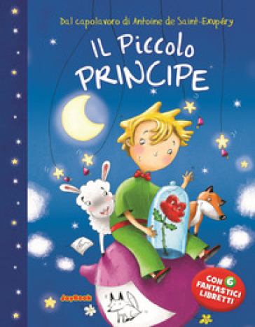 Il Piccolo Principe. Ediz. a colori - Antoine de Saint-Exupéry