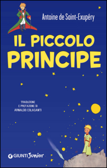 Il Piccolo Principe (copertina blu) - Antoine de Saint Exupéry - Libro -  Mondadori Store