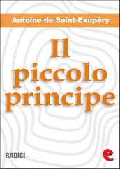 Il Piccolo Principe (illustrato e bilingue)